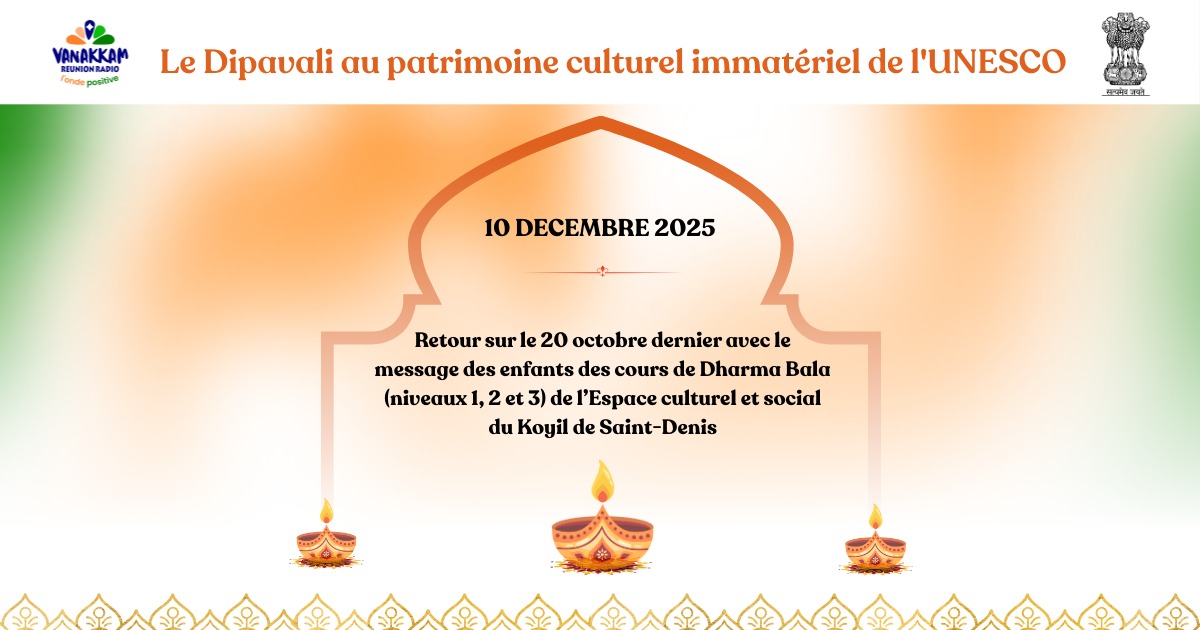 Le Dipavali inscrit au patrimoine immatériel de l’UNESCO : une lumière de l’Inde, de La Réunion, du Monde